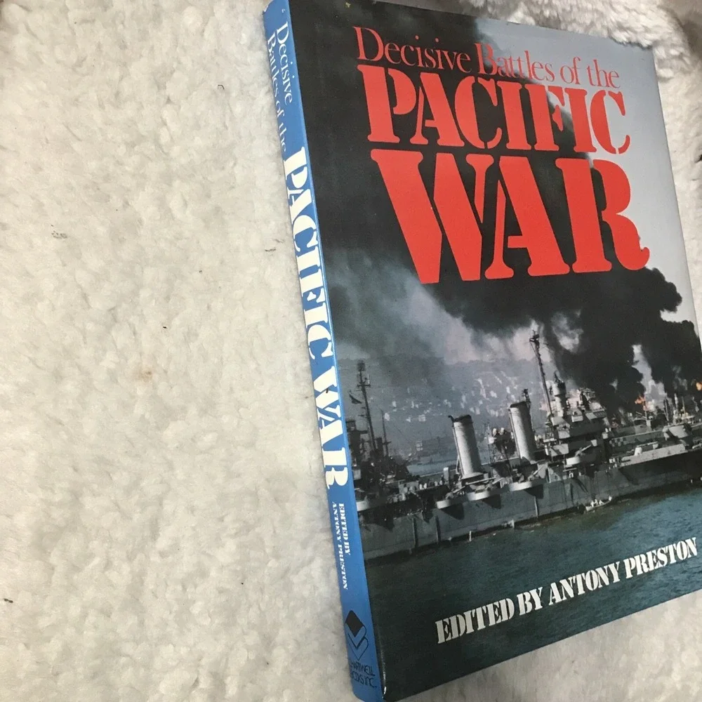 Decisive Battles Of The Pacific War HCDJ Antony Preston 1979 WW 2 WW II World